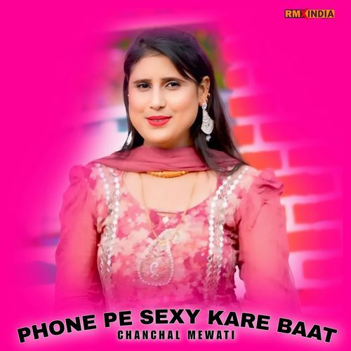 PHONE PE SEXY KARE BAAT