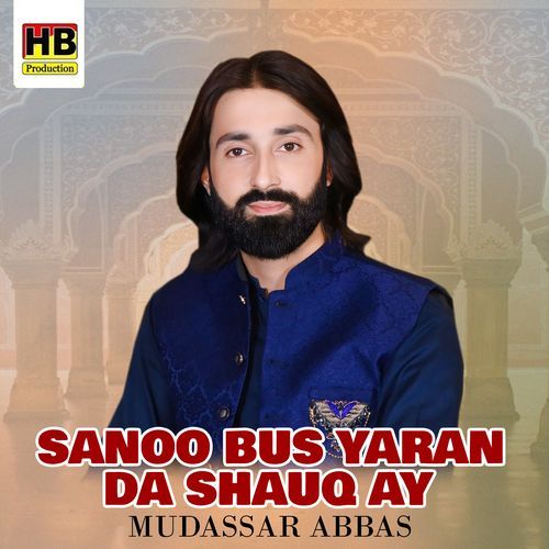 Sanoo Bus Yaran Da Shauq Ay