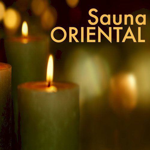 Sauna Oriental - Música Instrumental Relajante para Centro de Bienestar y Spa de Parejas