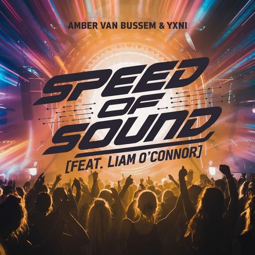 Speed of Sound (feat. Liam O'Connor of Loosely Screws) (feat. Liam O'Connor & Loosely Screws) (Hardstyle)