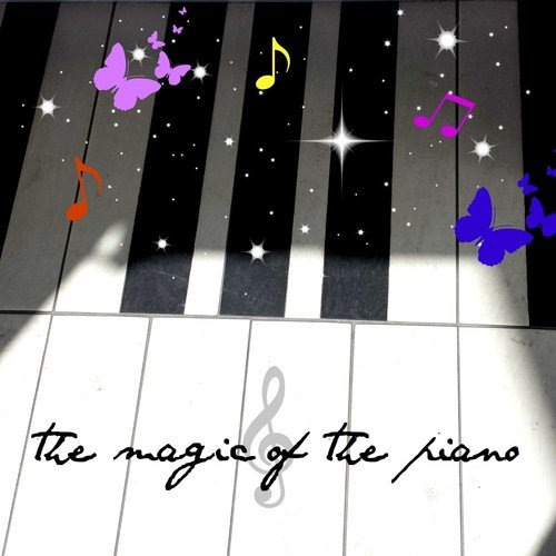 The Magic of the Piano (Beautiful Modern Piano Sonatas)