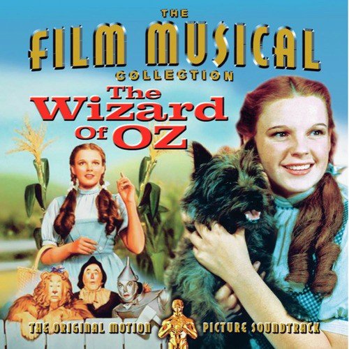 The Wizard Of Oz - Original Motion Picture Soundtrack