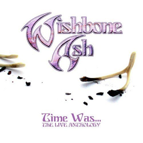 Time Was - The Live Anthology