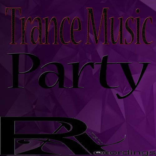 Trance Music Party