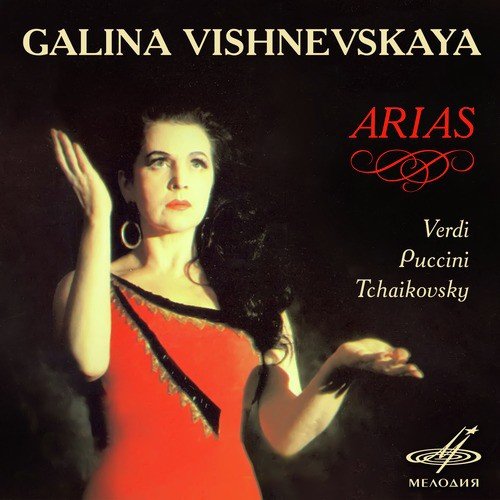 Verdi, Puccini, Tchaikovsky: Arias