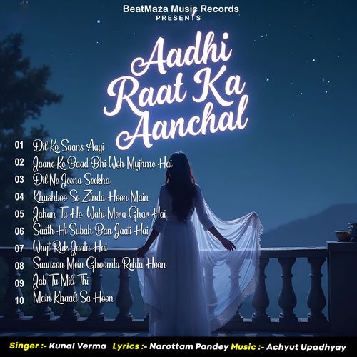 Aadhi Raat Ka Aanchal