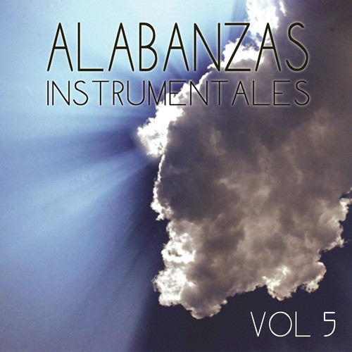 Padre Nuestro Lyrics - Alabanzas Instrumentales, Vol. 5 - Only on JioSaavn