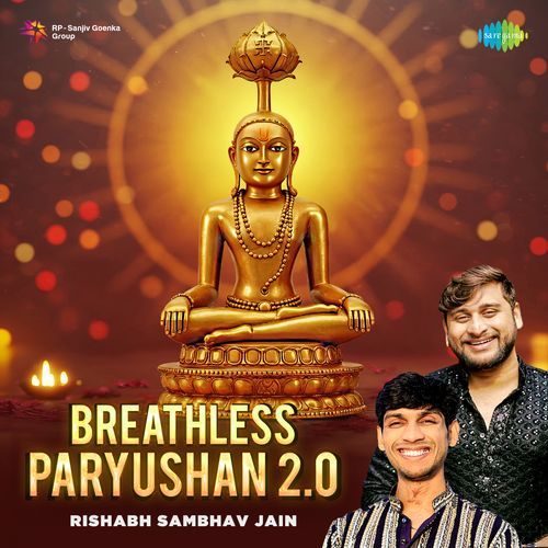 Breathless Paryushan 2.0