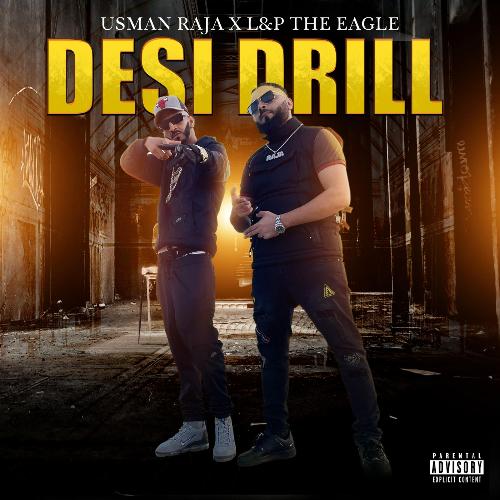 Desi Drill (feat. L&p The Eagle)