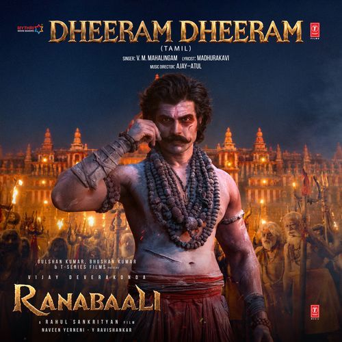 Dheeram Dheeram (From "Ranabaali")