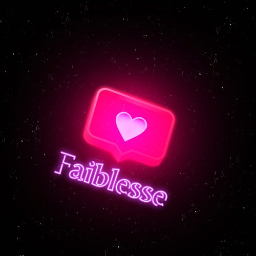 Faiblesse_poster_image