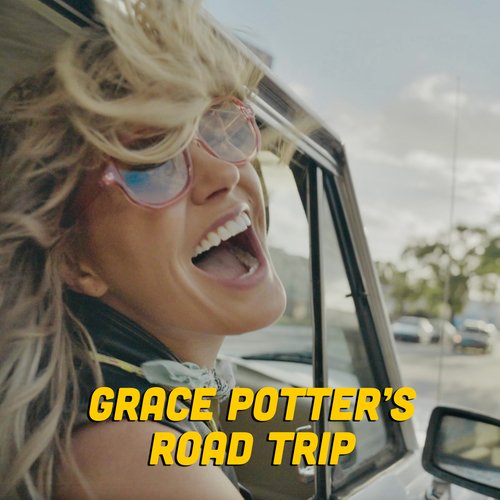 Grace Potter's Road Trip_poster_image