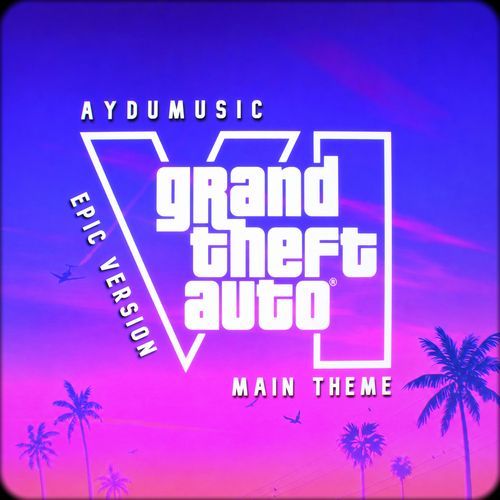 Grand Theft Auto VI - Main Theme (Epic Version)