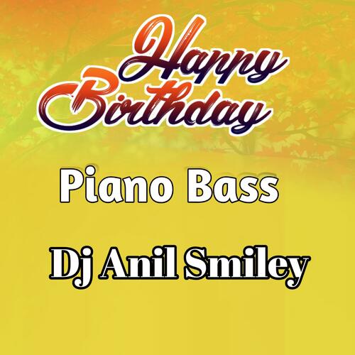 Happy Birthday Piano Bass