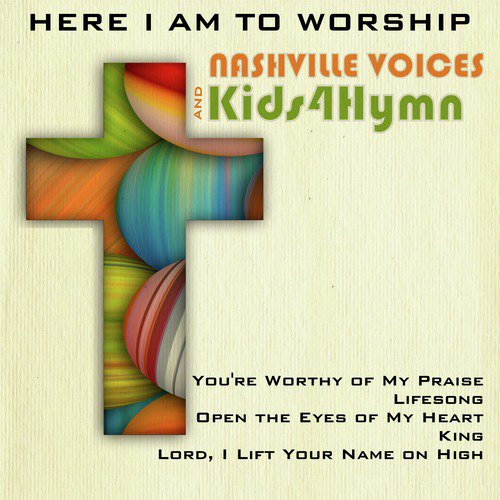 Here I Am to Worship_poster_image