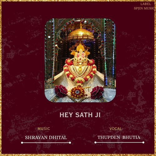 Hey Sath Ji
