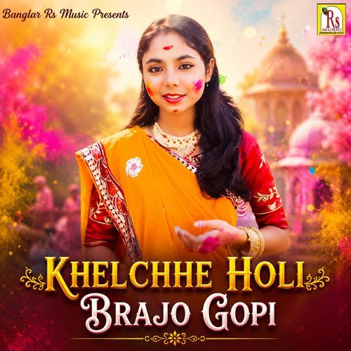 KHELCHHE HOLI BRAJO GOPI
