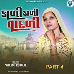 Kali Kali Vadli Part 4