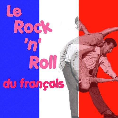 Le Rock &#039;n&#039; Roll du Francais