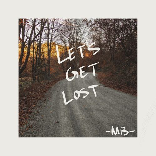 Let’s Get Lost