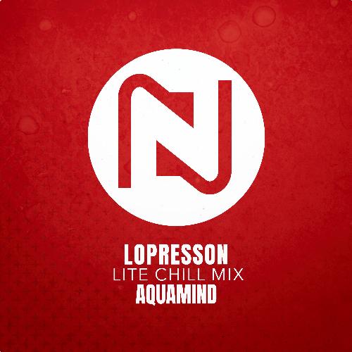 Lopresson (Lite Chill Mix)