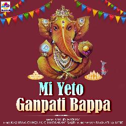 Mi Yeto Ganpati Bappa-Eh0KVTxZcHc