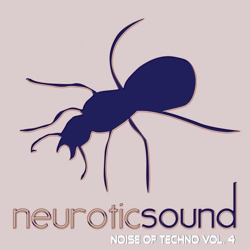 Noise of Techno, Vol. 4