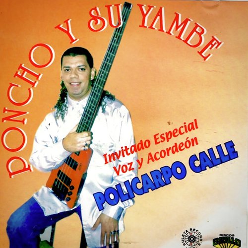 Poncho Calle y Su Yambe