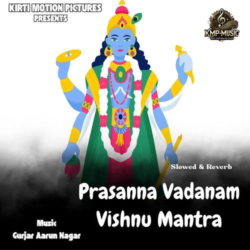 Prasanna Vadanam Vishnu Mantra Slowed & Reverb cover art