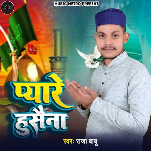 Pyare Husaina
