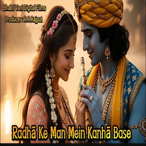 Radha Ke Man Mein Kanha Base