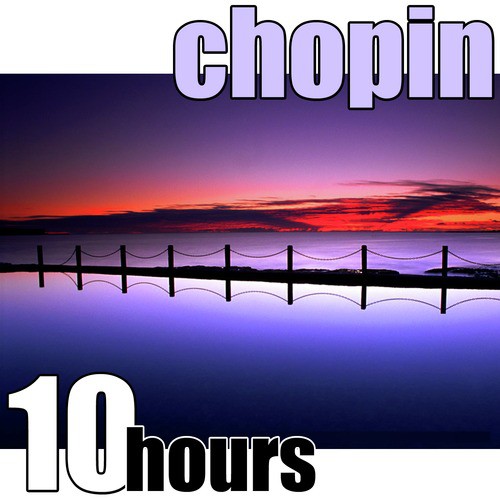 The Chopin Recordings: 10 Hours_poster_image