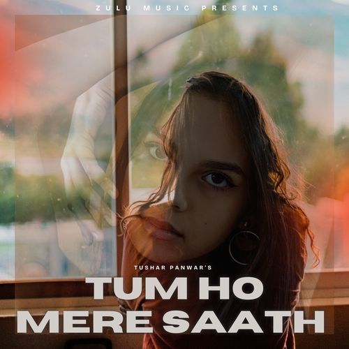 Tum Ho Mere Saath