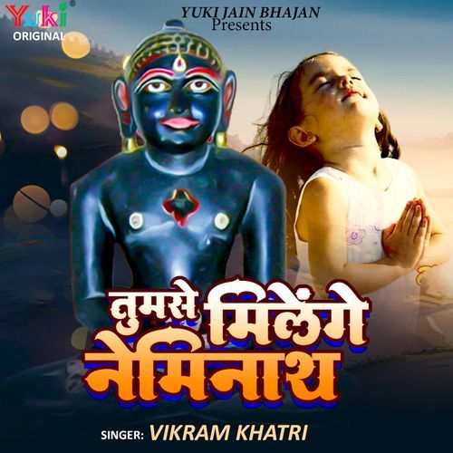 Tumse Milenge Neminath