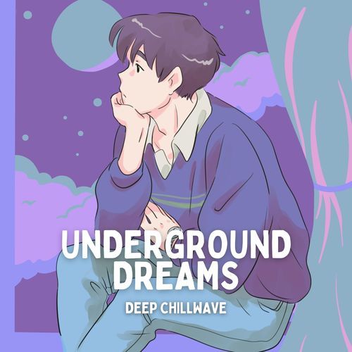 Underground Dreams