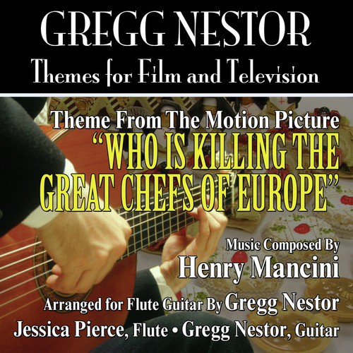 "Who Is Killing The Great Chefs Of Europe?" (Main Theme from the Motion Picture score)