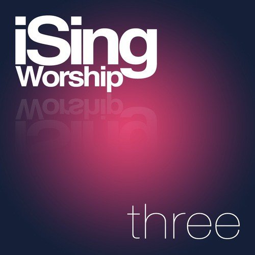 Worship Tracks Three