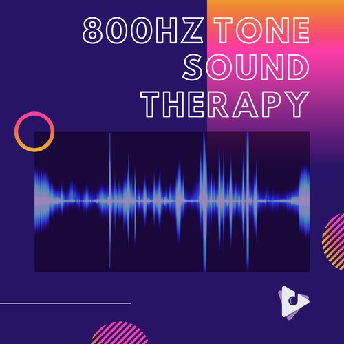800Hz Tone Sound Therapy