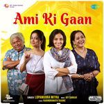 Ami Ki Gaan (From "5 No Swapnomoy Lane")