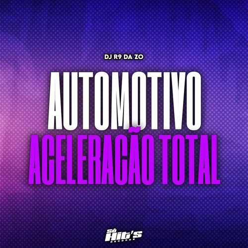 Automotivo Aceleração Total_poster_image