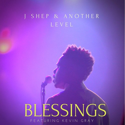 Blessings (feat. Kevin Gray)