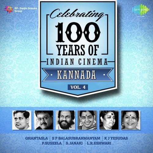 Celebrating 100 Years Of Indian Cinema Kannada Vol. 4