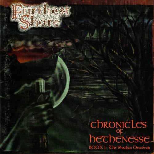 Chronicles of Hethenesse: Book I, The Shadow Descends
