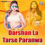 Darshan La Tarse Paranwa