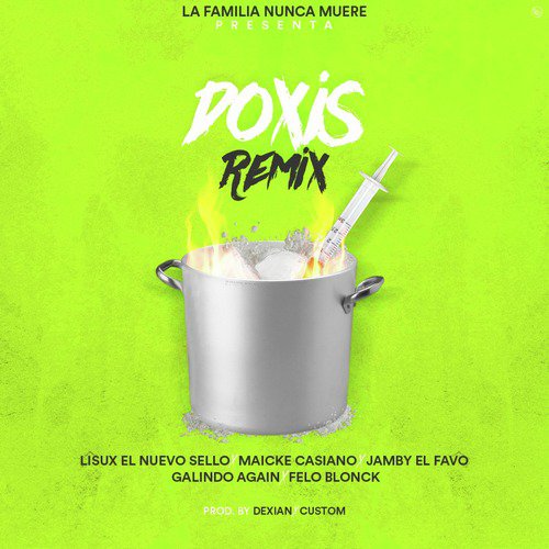 La Doxis (Remix)