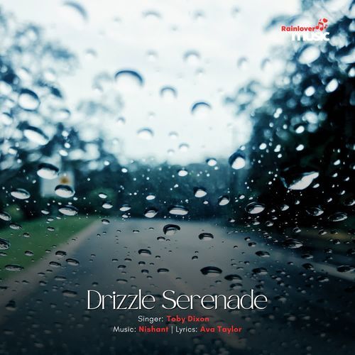 Drizzle Serenade