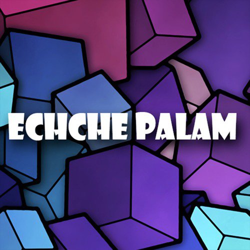 Echche Palam