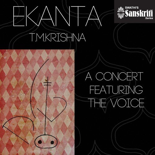 Ekanta: T. M. Krishna