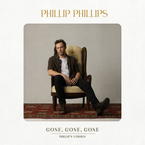 Gone, Gone, Gone (Phillip's Version) (Phillip's Version)