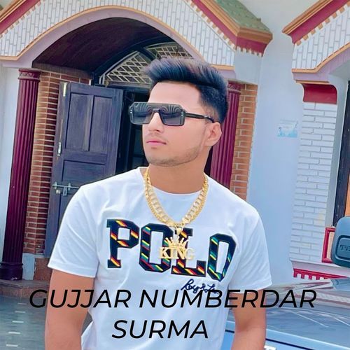 Gujjar Numberdar Surma